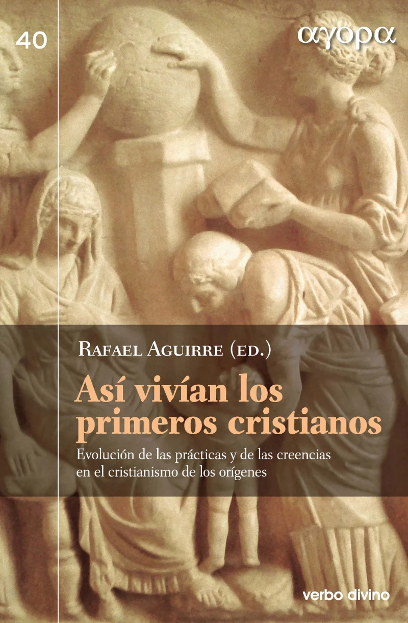 Portada: Así vivían los primeros cristianos