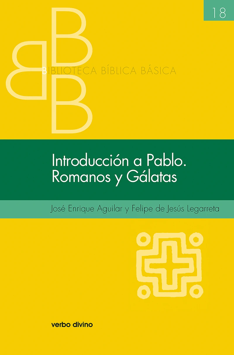 Portada: Introducción a Pablo. Romanos y Gálatas