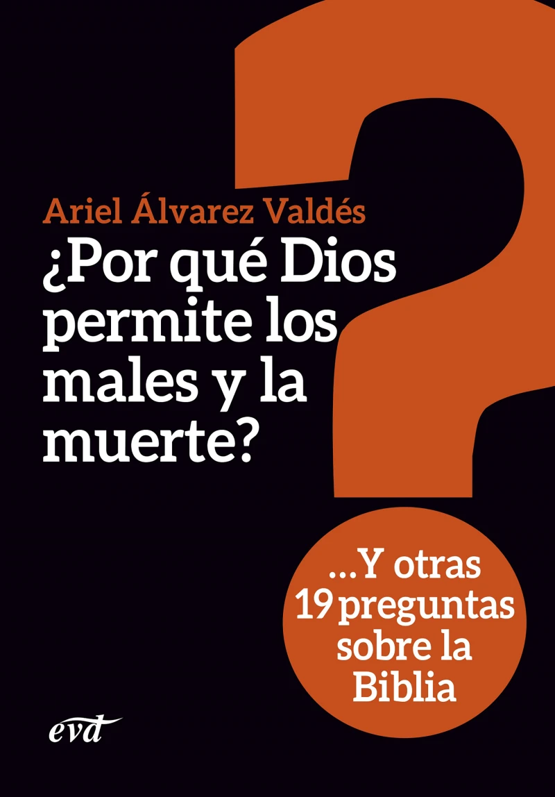 Portada: ¿Por qué Dios permite los males y la muerte?
