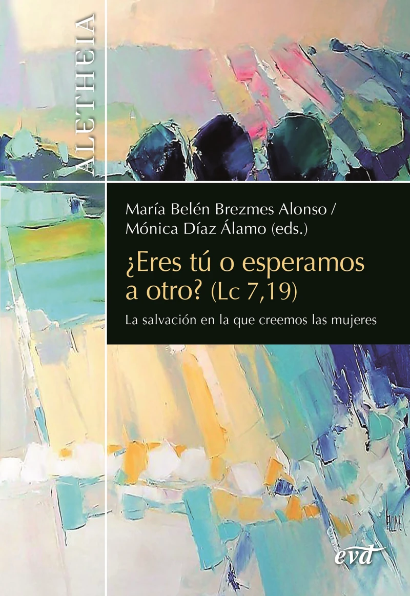 Portada: ¿Eres tú o esperamos a otro? (Lc 7,19)