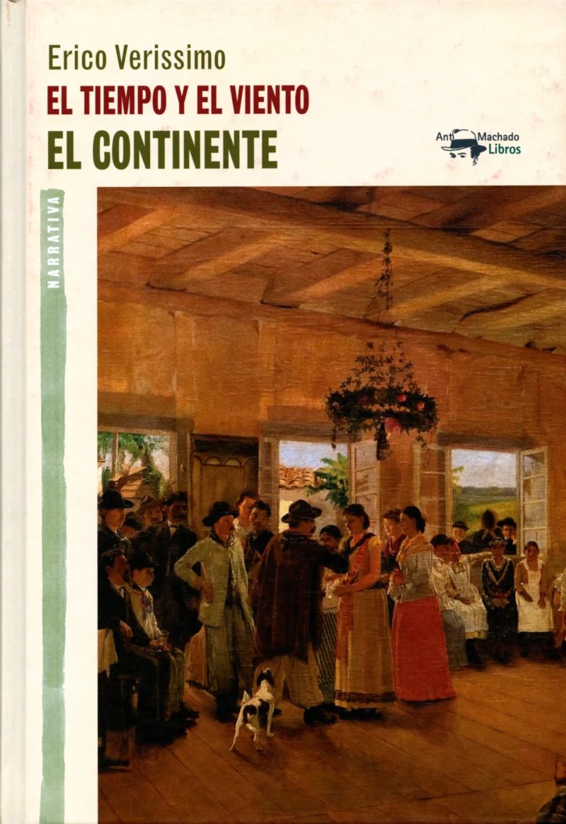Portada: El tiempo y el viento - Vol. 1 - El continente