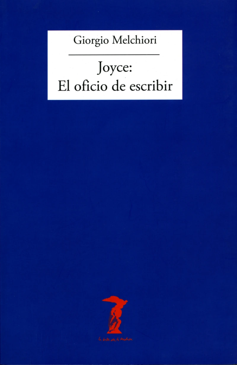 Portada: Joyce: El oficio de escribir