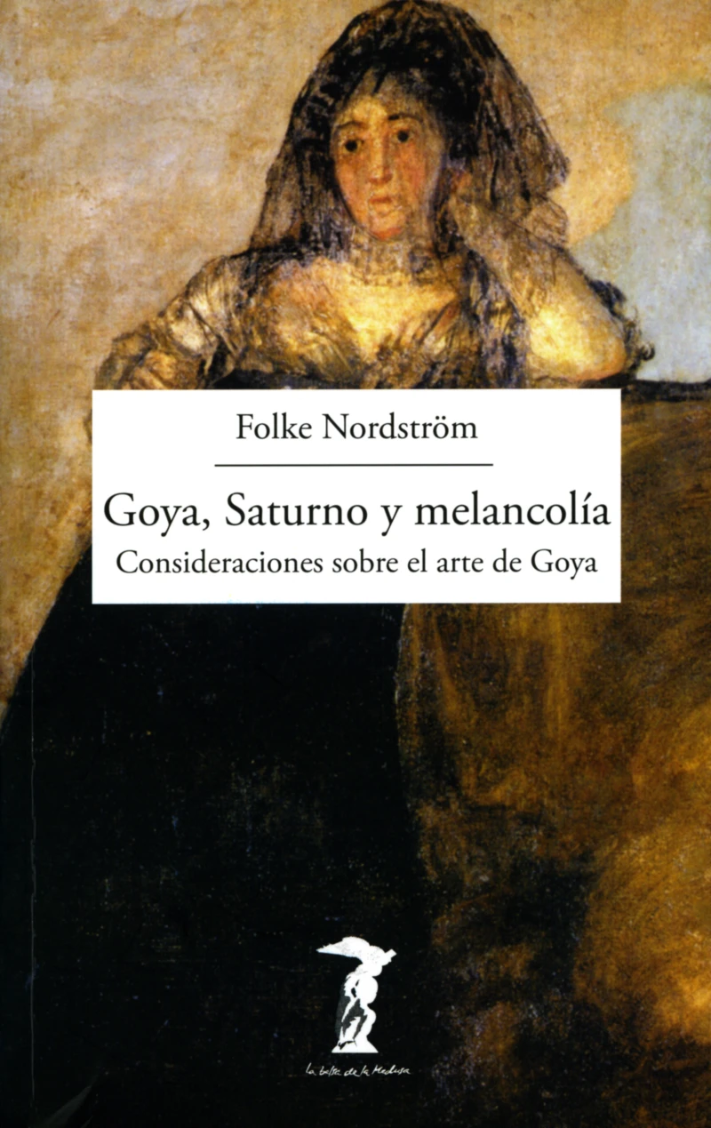 Portada: Goya, Saturno y melancolía
