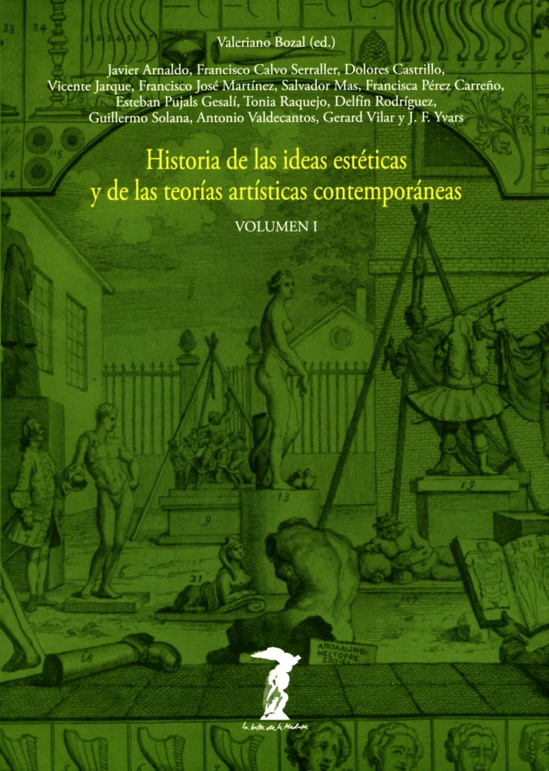 Portada: Historia de las ideas estéticas y de las teorías artísticas contemporáneas. Vol. 1
