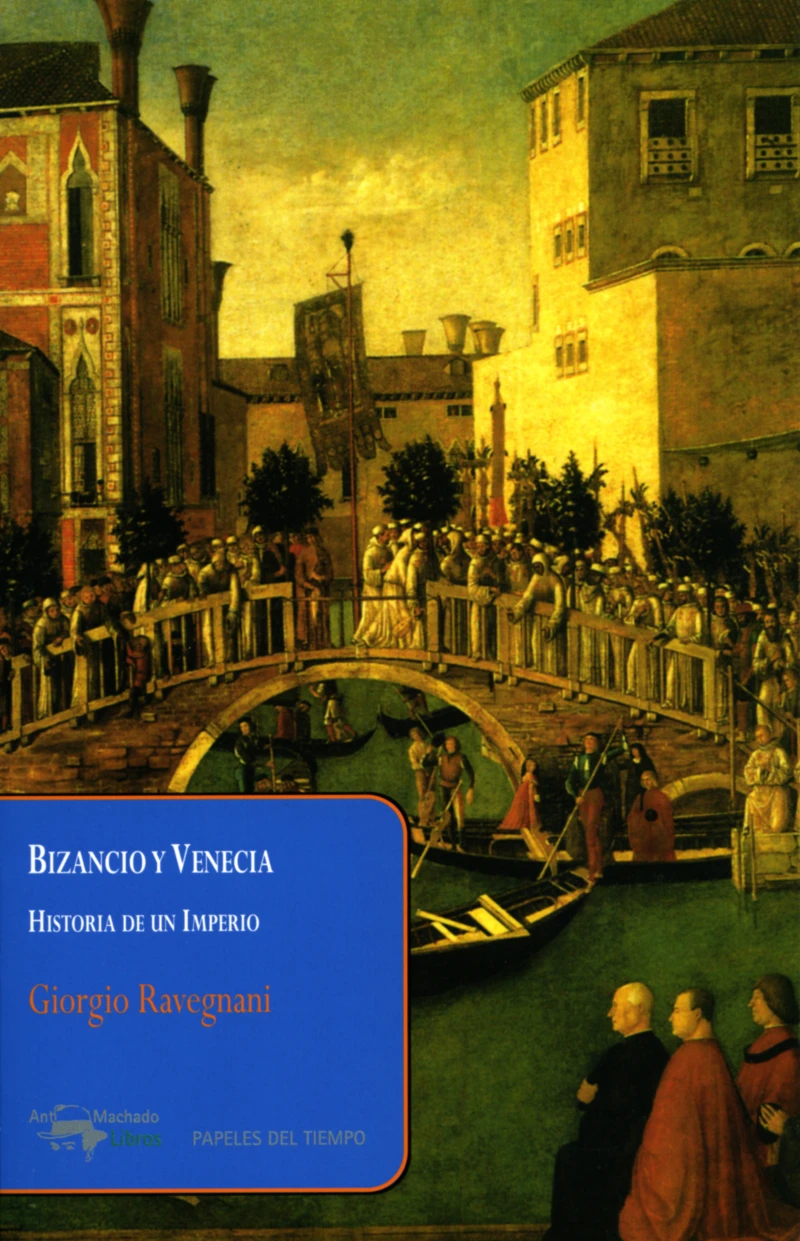 Portada: Bizancio y Venecia
