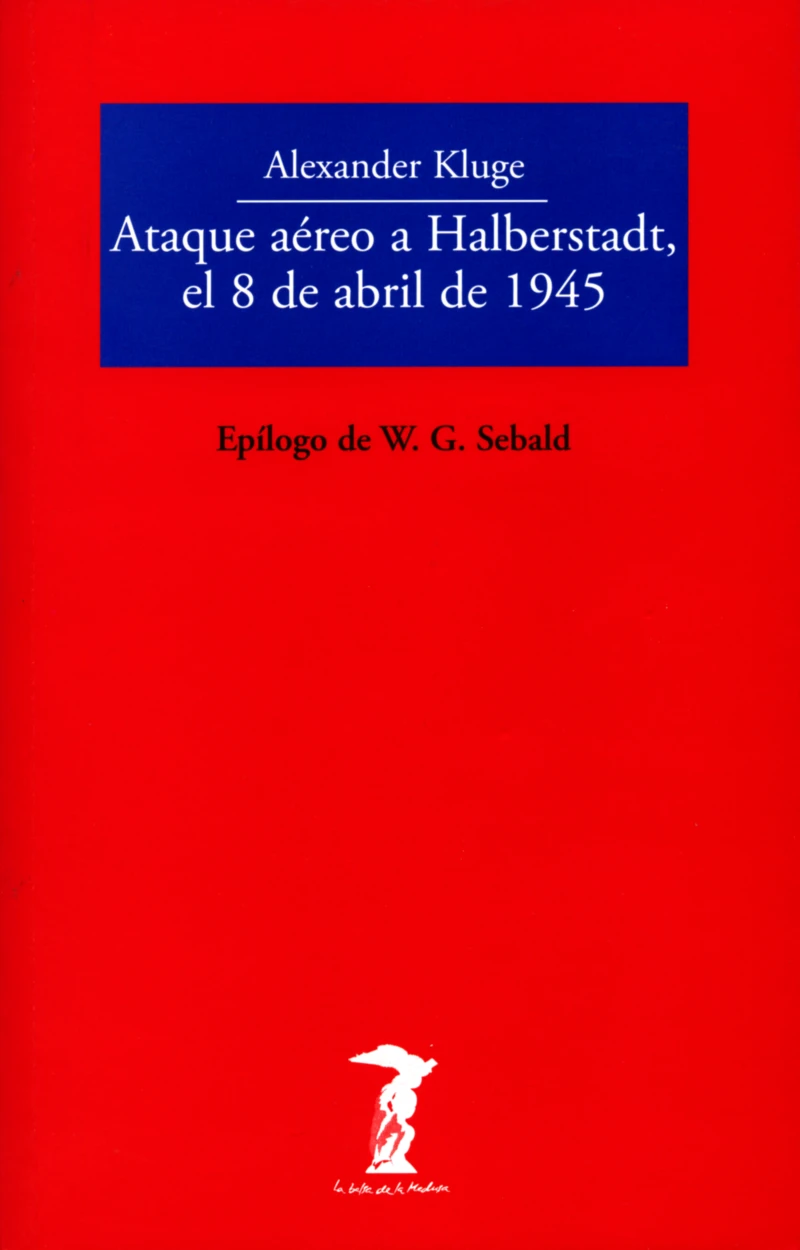 Portada: Ataque aéreo a Halberstadt, el 8 de abril de 1945