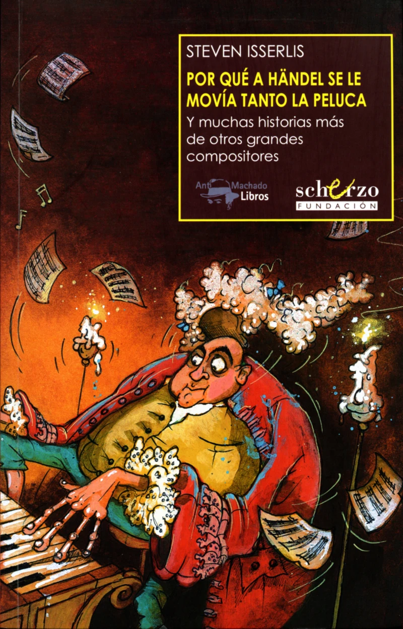Portada: Por qué a Händel se le movía tanto la peluca