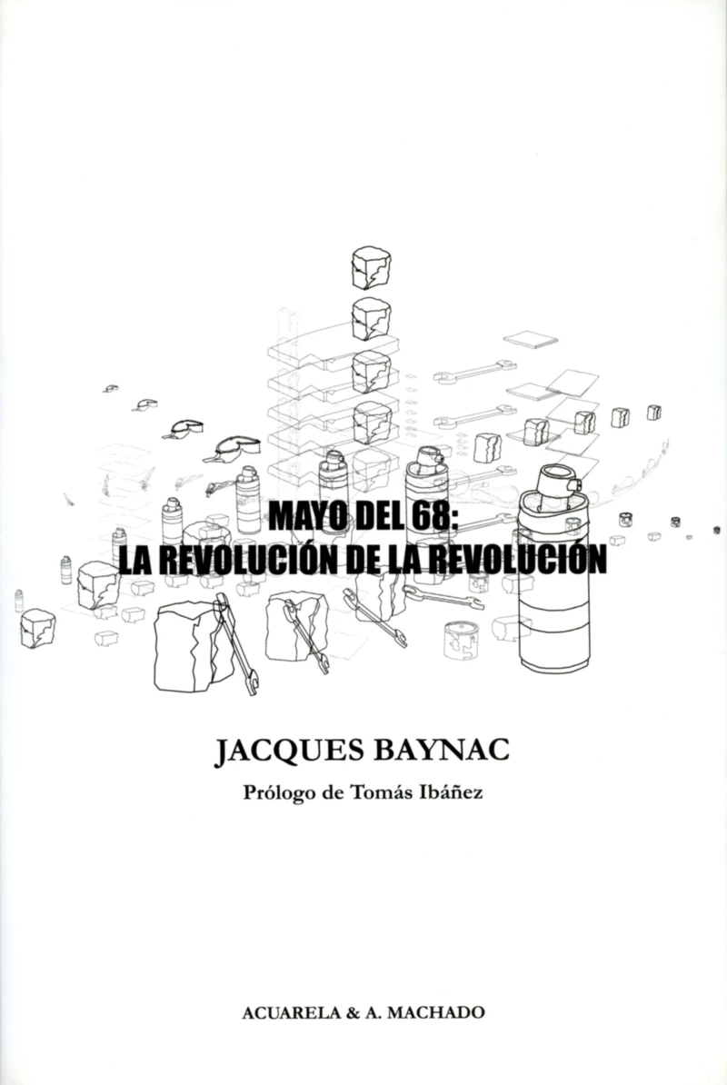 Portada: Mayo del 68: la revolución de la revolución