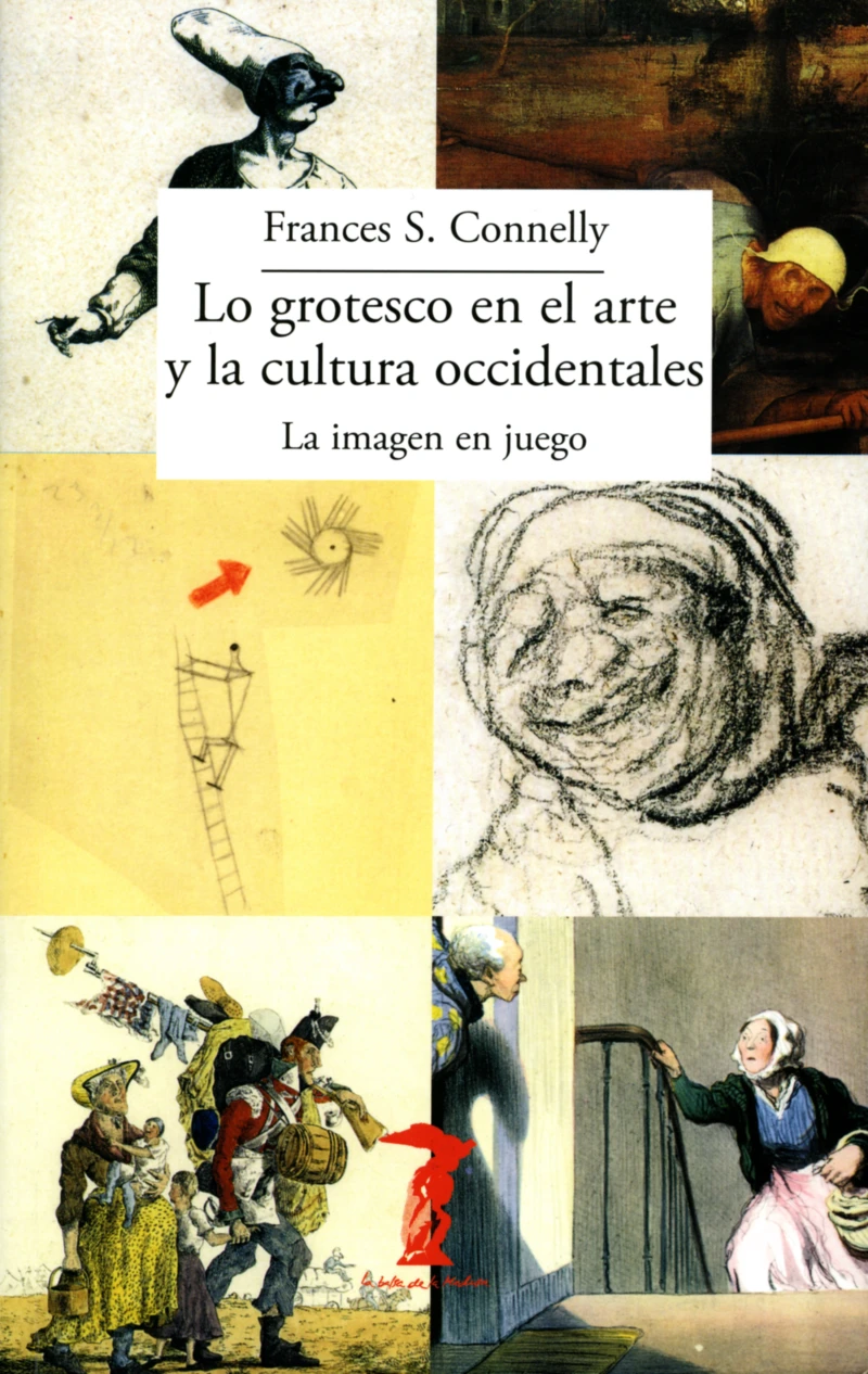 Portada: Lo grotesco en el arte y la cultura occidentales