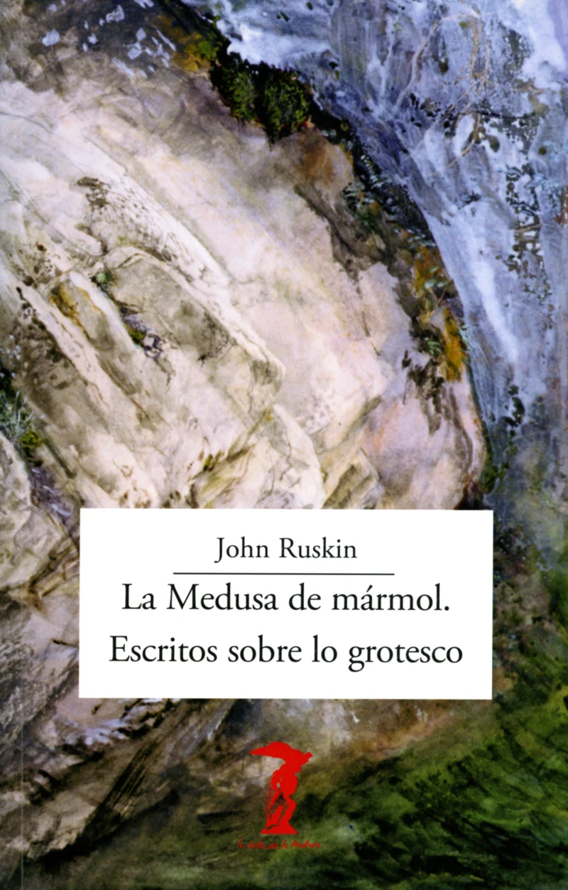 Portada: La Medusa de mármol. Escritos sobre lo grotesco