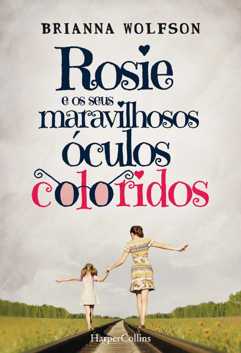 Portada: Rosie e os seus maravilhosos óculos coloridos