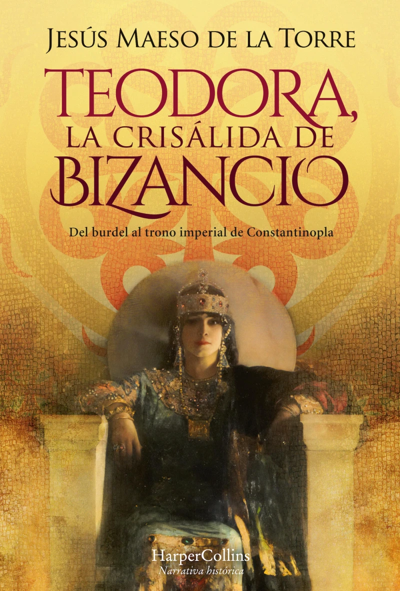 Portada: Teodora, la Crisálida de Bizancio
