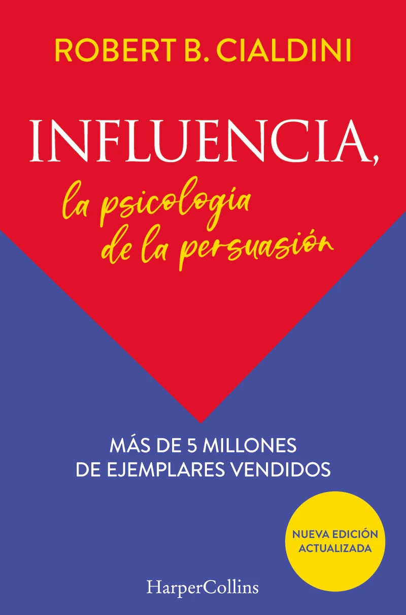 Portada: Influencia. La psicología de la persuasión