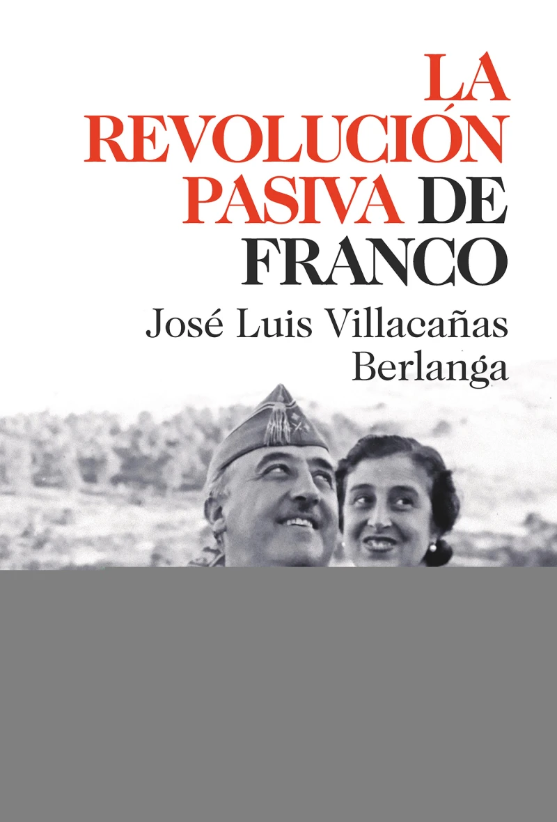 Portada: La revolución pasiva de Franco