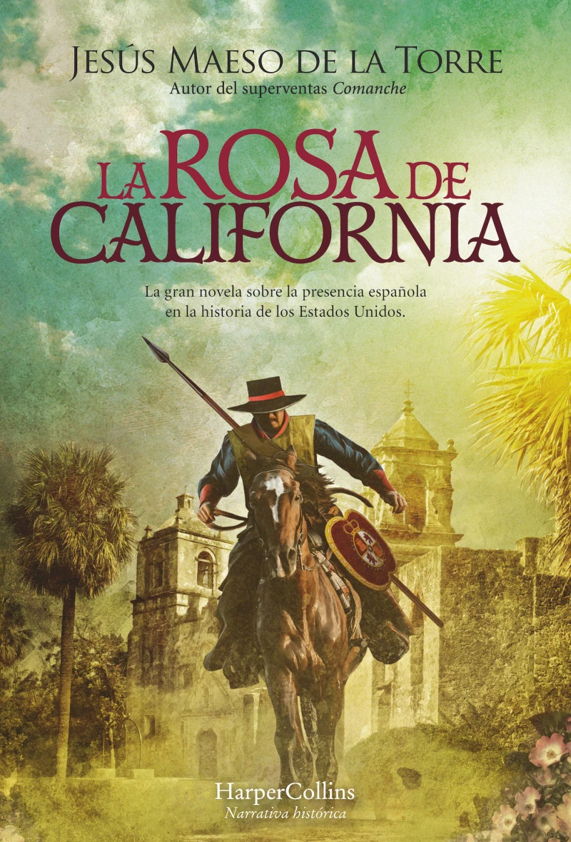 Portada: La rosa de California