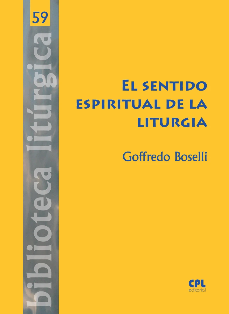 Portada: El sentido espiritual de la liturgia