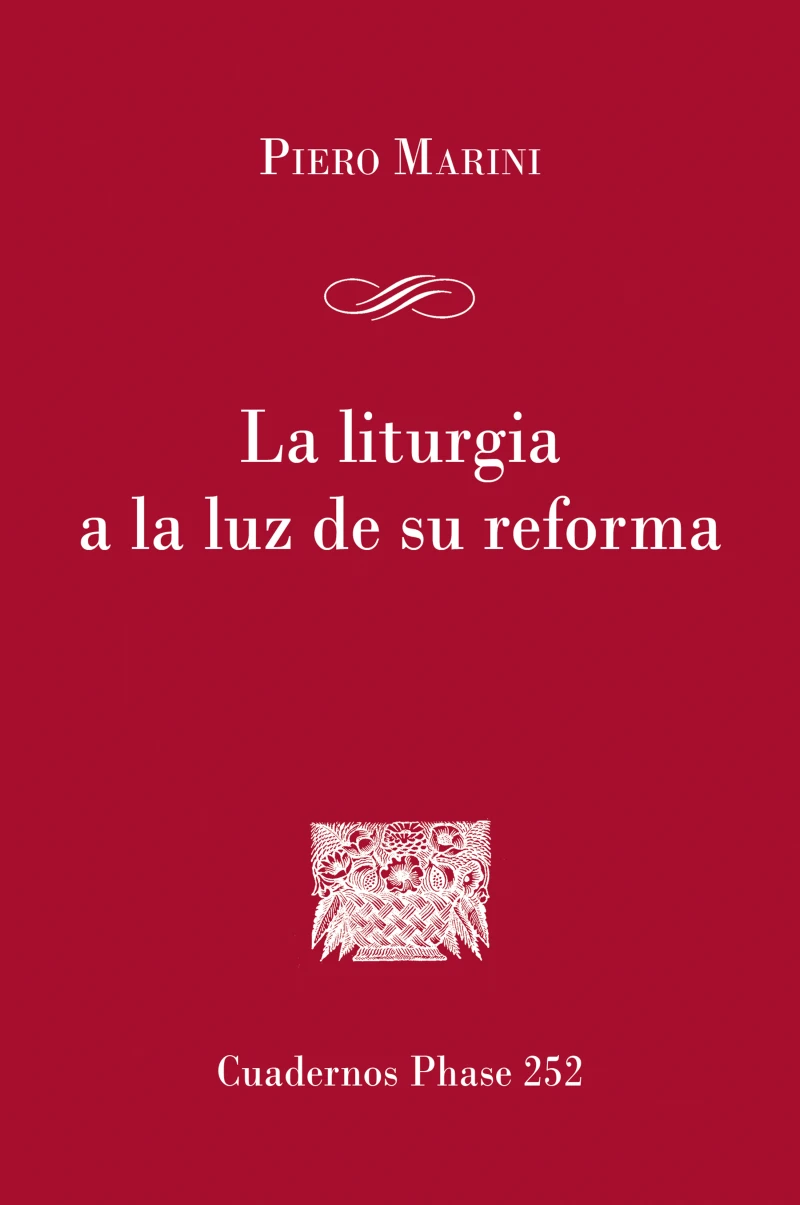 Portada: La liturgia a la luz de su reforma