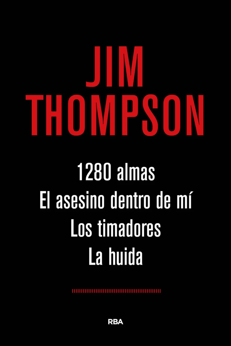 Portada: 1.280 almas. El asesino dentro de mí. Los timadores. La huida.