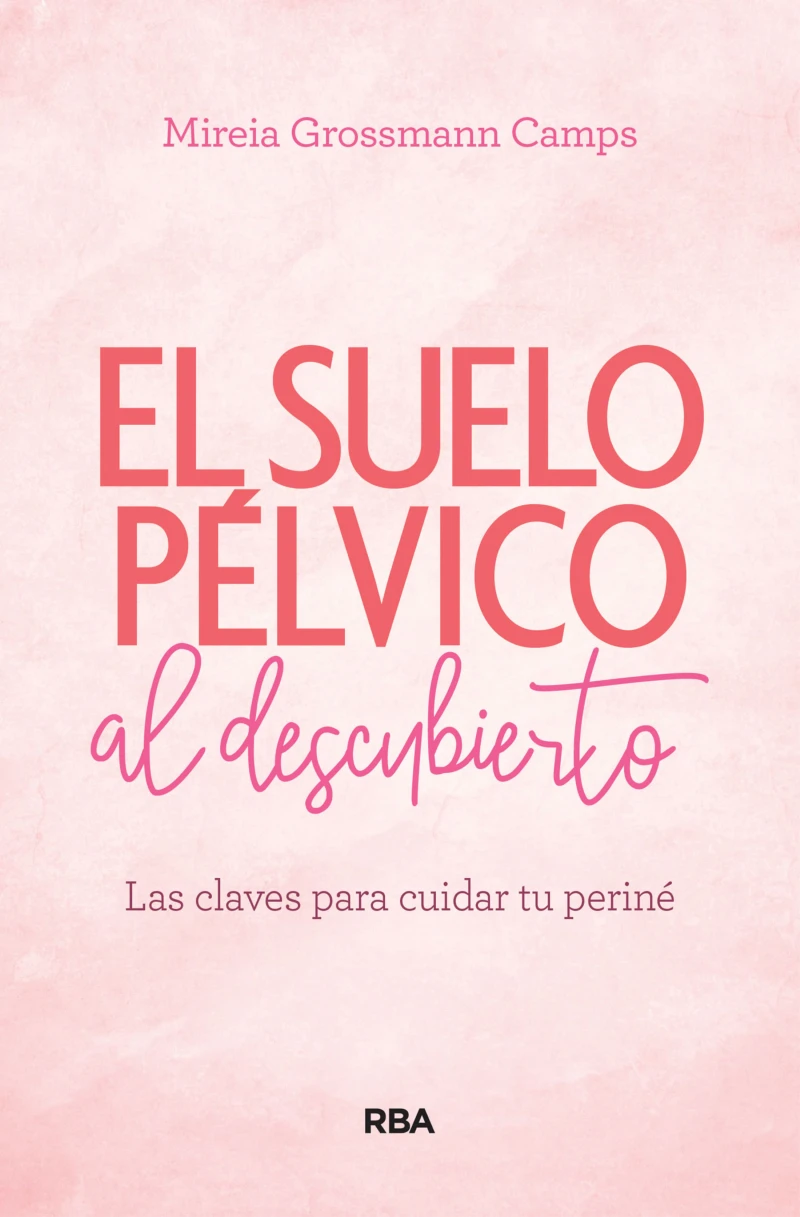 Portada: El suelo pélvico al descubierto