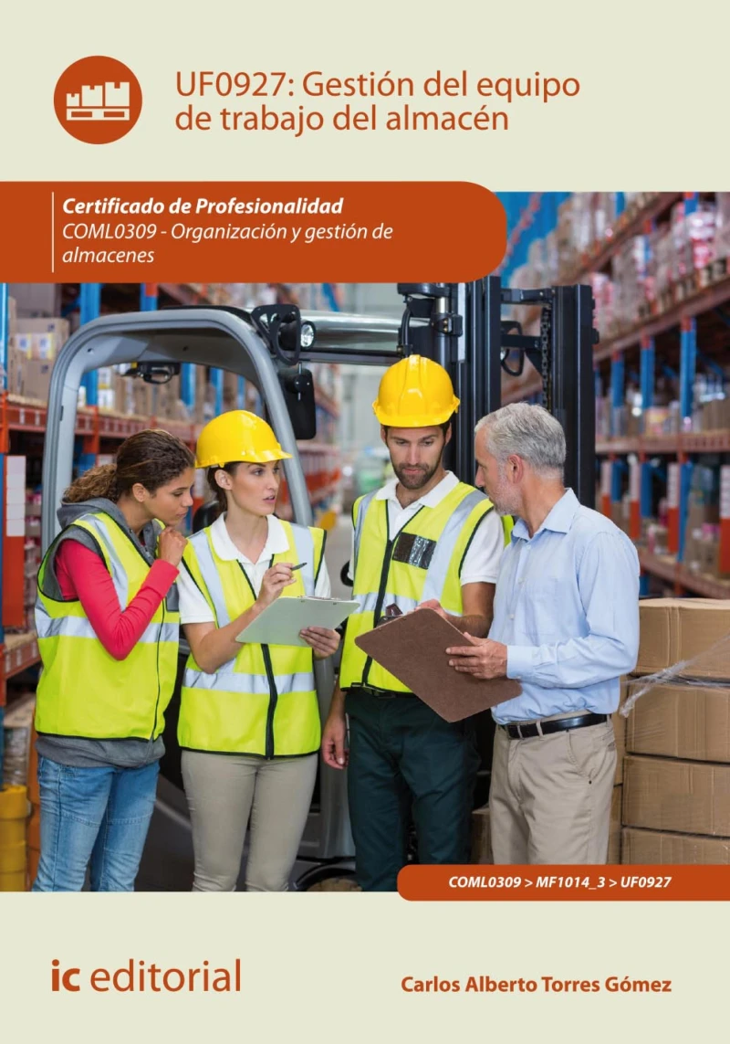 Portada: Gestión del equipo de trabajo del almacén. COML0309