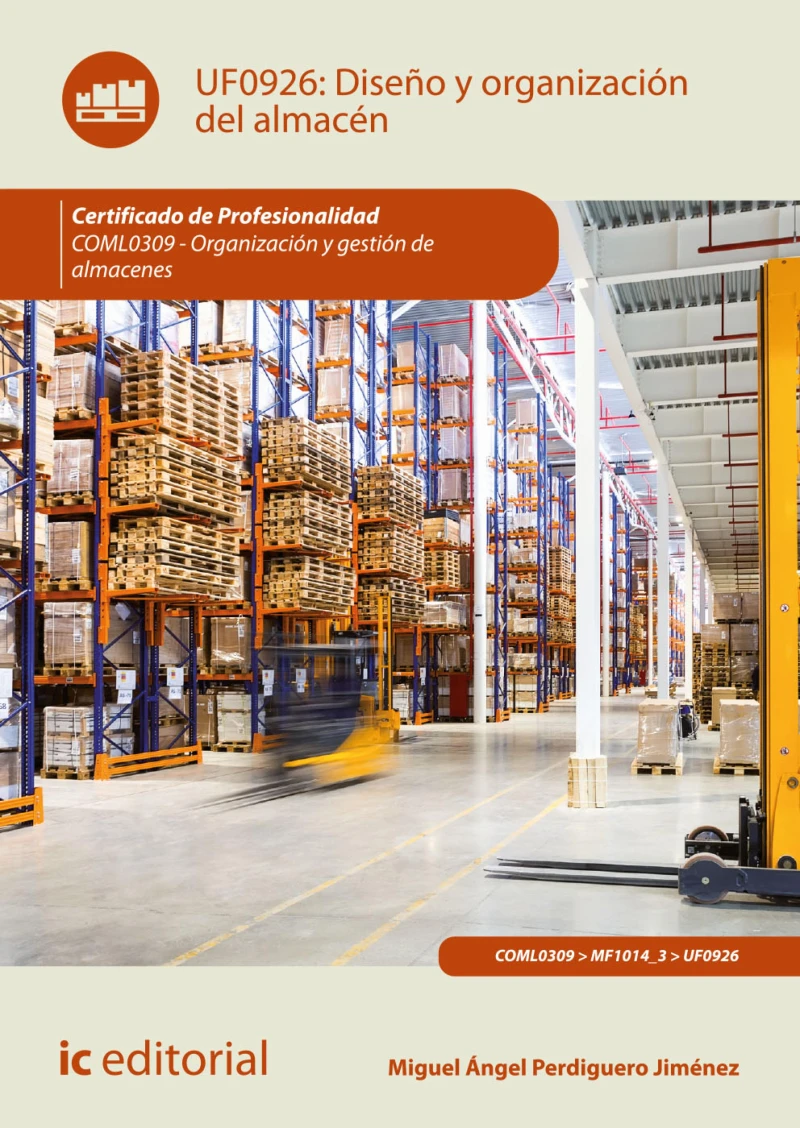 Portada: Diseño y organización del almacén. COML0309