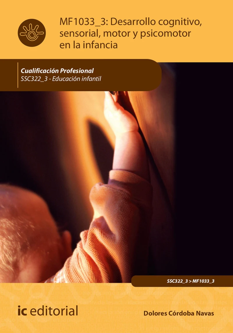 Portada: Desarrollo cognitivo, sensorial, motor y psicomotor en la infancia. SSC322_3