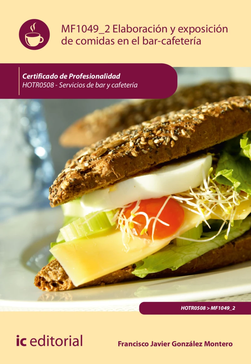 Portada: Elaboración y exposicion de comidas en el bar-cafetería. HOTR0508