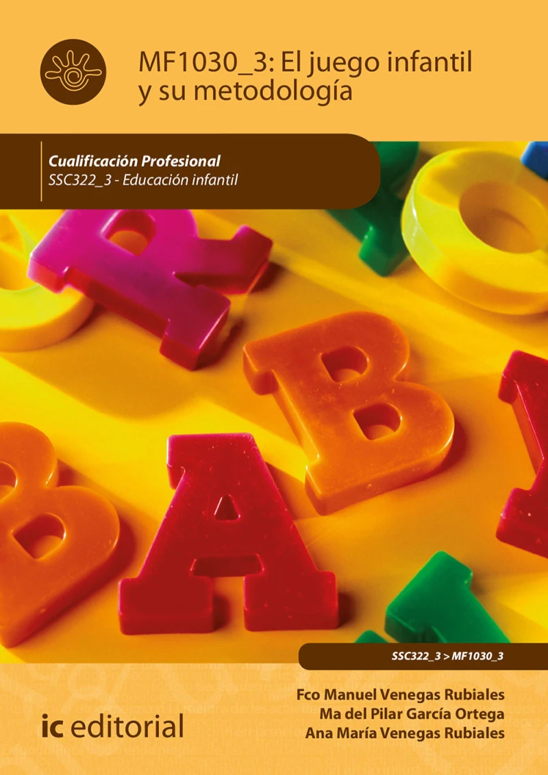 Portada: El juego infantil y su metodologia. SSC322_3
