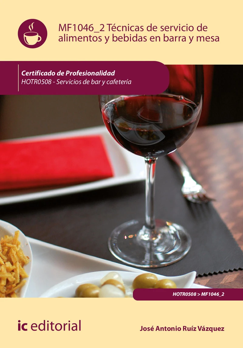Portada: Técnicas de servicio de alimentos y bebidas en barra y mesa. HOTR0508