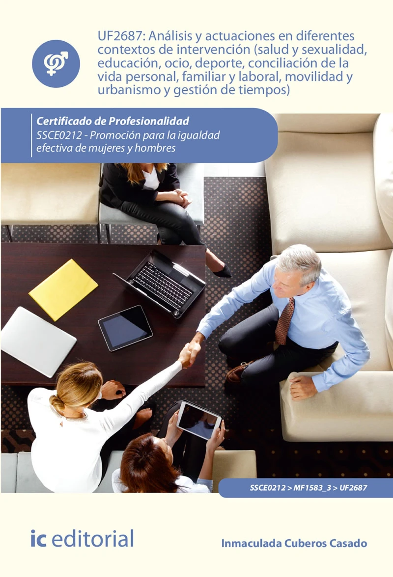Portada: Análisis y actuaciones en diferentes contextos de intervención (salud y sexualidad, educación, ocio, deporte, conciliación de la vida personal, familiar y laboral, movilidad y urbanismo y gestión de tiempos). SSCE0212