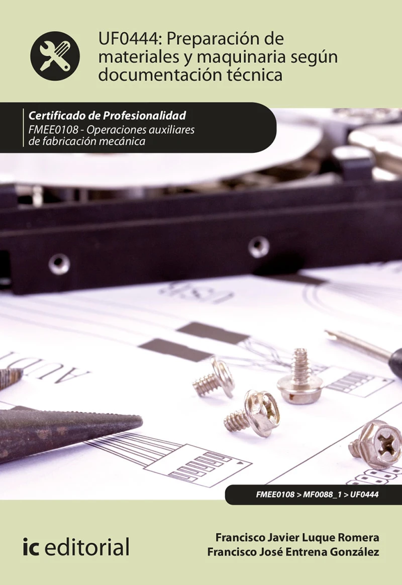 Portada: Preparación de materiales y maquinaria según documentación técnica. FMEE0108