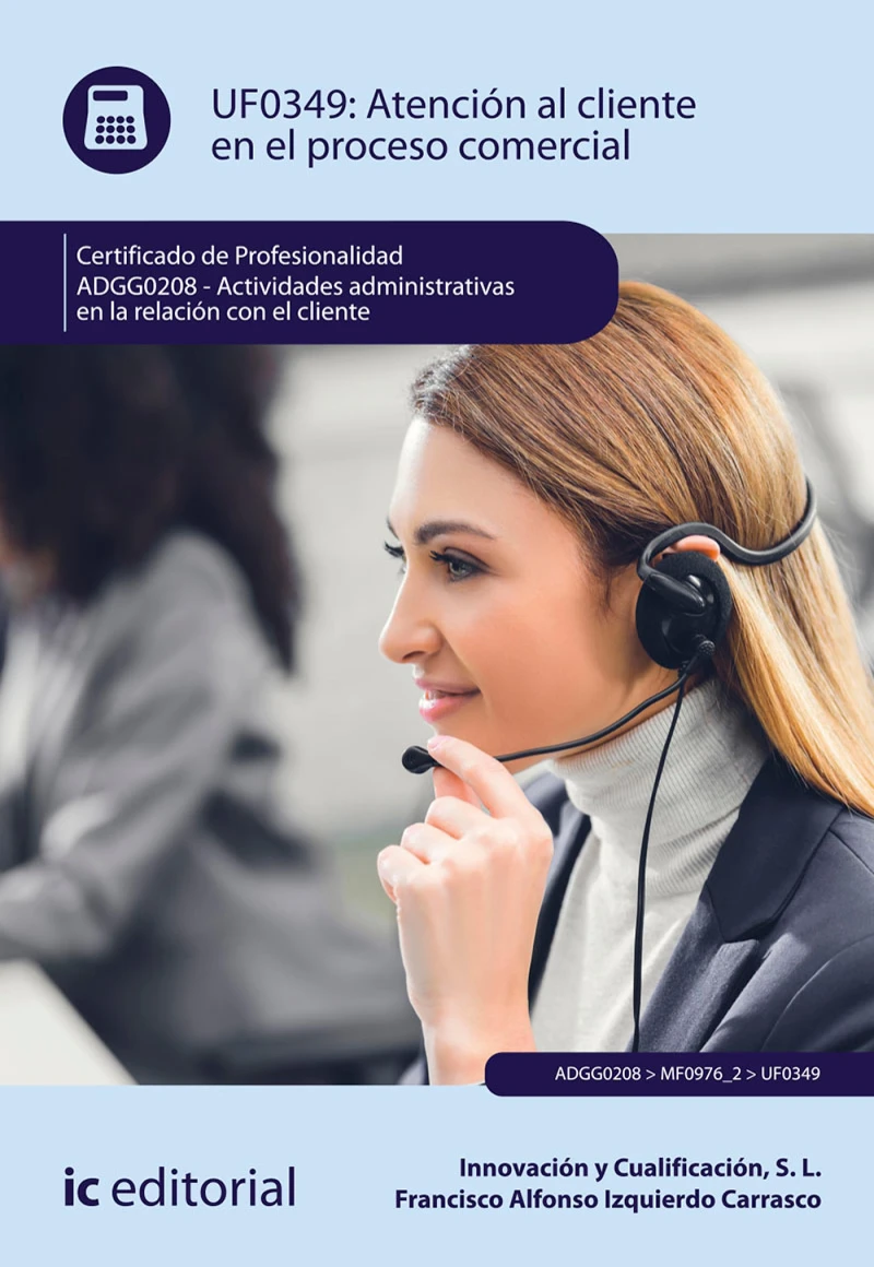 Portada: Atención al cliente en el proceso comercial. ADGG0208