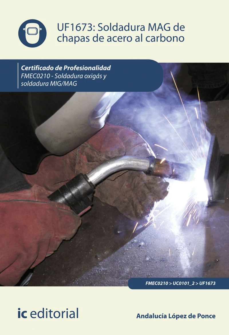Portada: Soldadura MAG de chapas de acero al carbono. FMEC0210