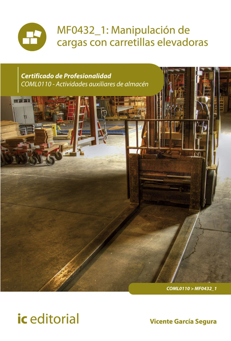 Portada: Manipulación de cargas con carretillas elevadoras. COML0110