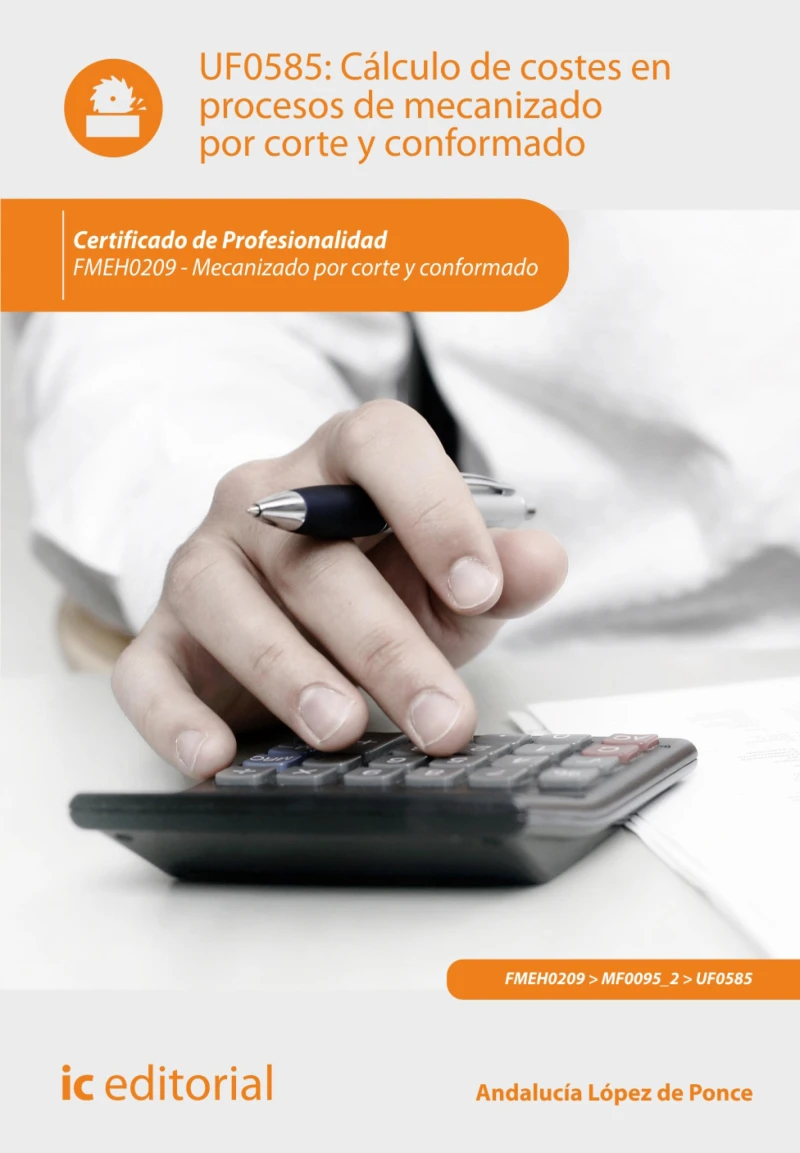 Portada: Cálculo de costes en procesos de mecanizado por corte y conformado. FMEH0209