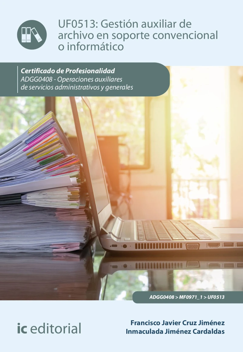 Portada: Gestión auxiliar de archivo en soporte convencional o informático. ADGG0408