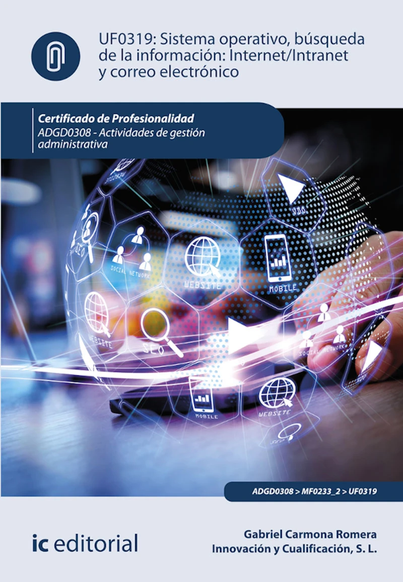 Portada: Sistema operativo, búsqueda de información: Internet/Intranet y correo electrónico. ADGD0308