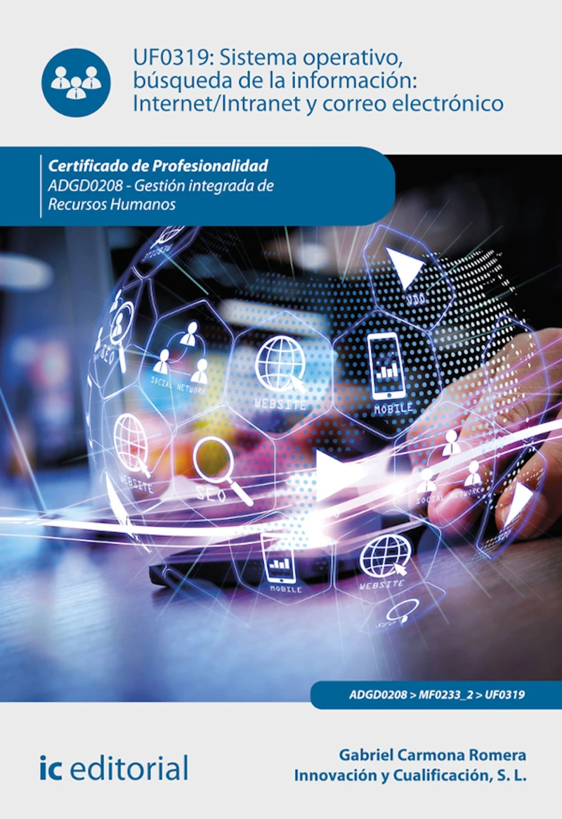 Portada: Sistema operativo, búsqueda de información: Internet/Intranet y correo electrónico. ADGD0208