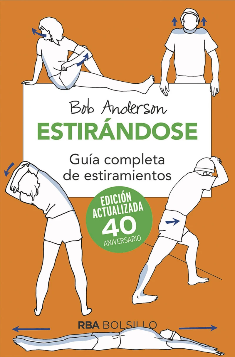 Portada: Estirándose. Guía completa de estiramientos