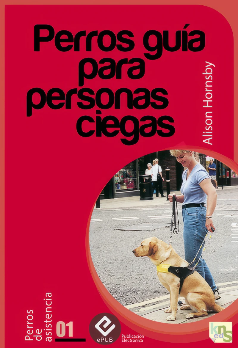 Portada: Perros guía para personas ciegas