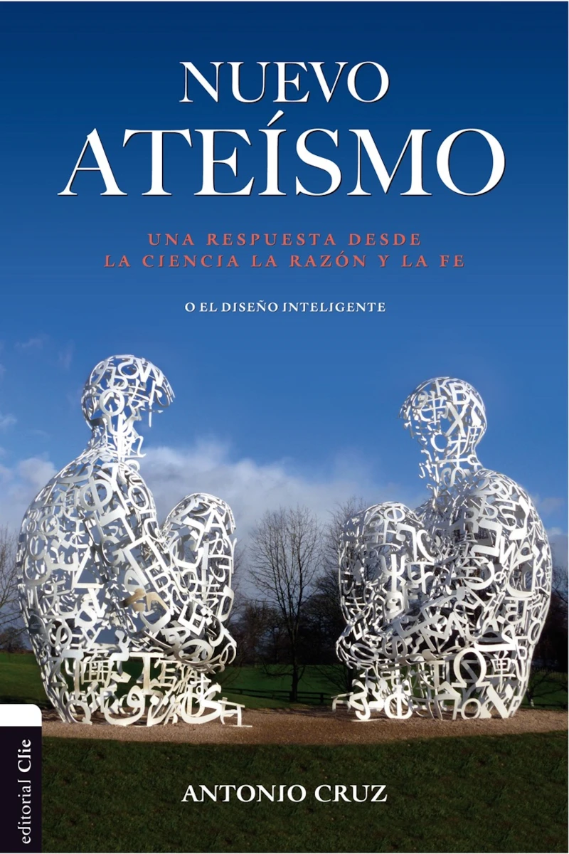 Portada: Nuevo ateísmo: Una respuesta desde la ciencia, la razón y la fe o el diseño inteligente