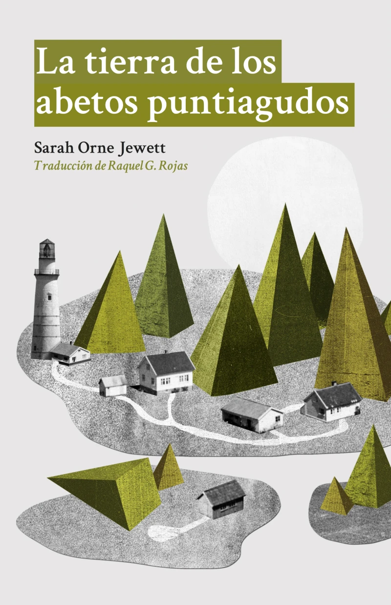 Portada: La tierra de los abetos puntiagudos