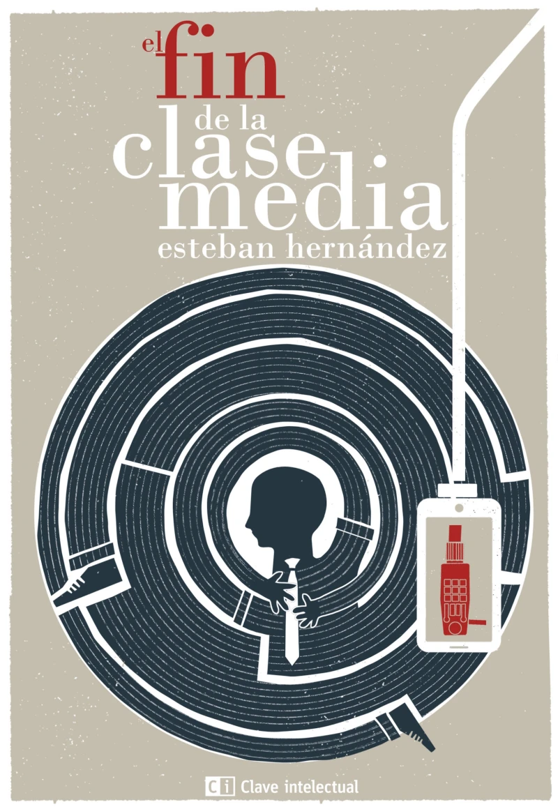 Portada: El fin de la clase media