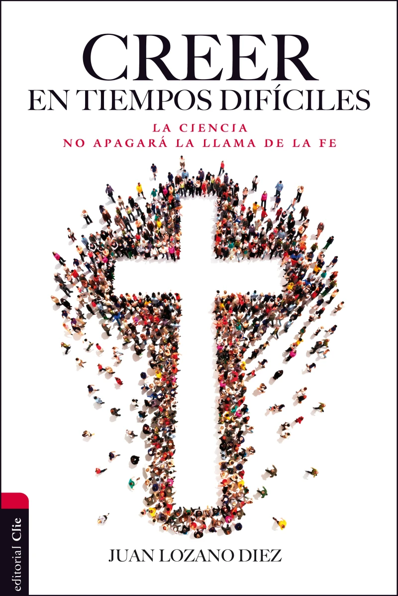 Portada: Creer en tiempos difíciles