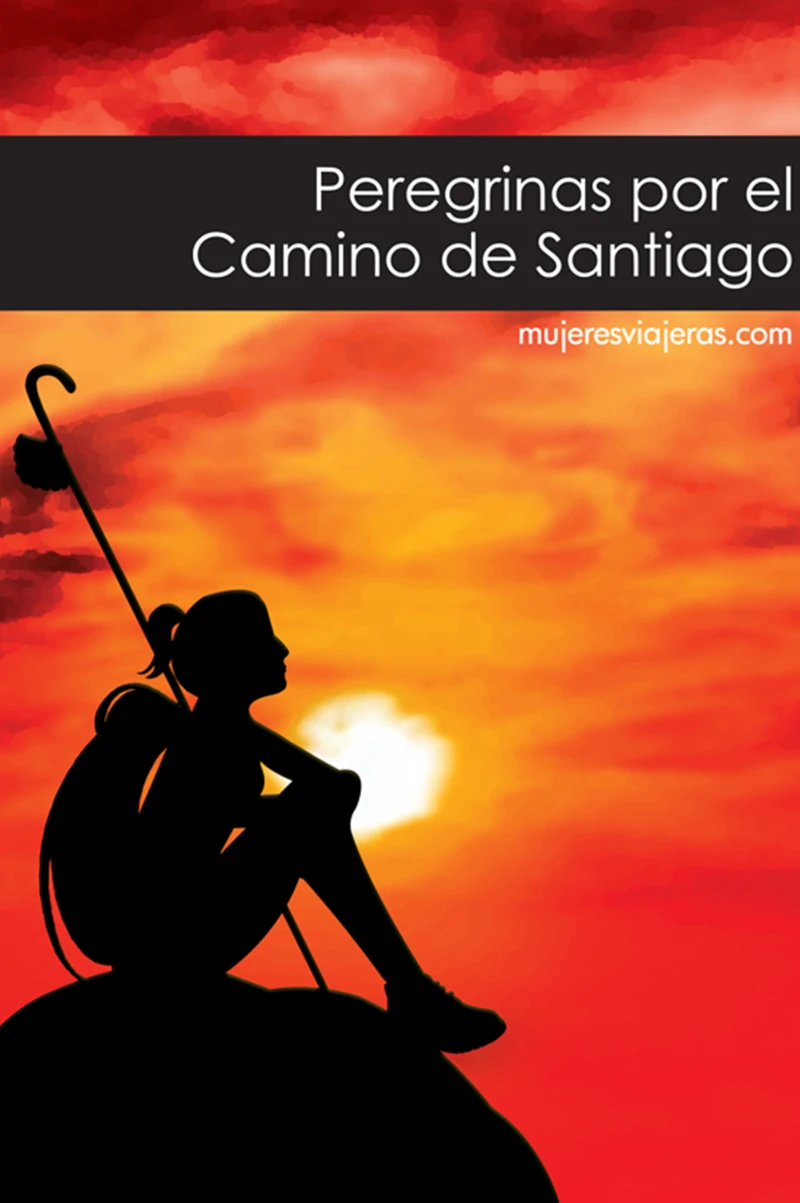 Portada: Peregrinas por el Camino de Santiago