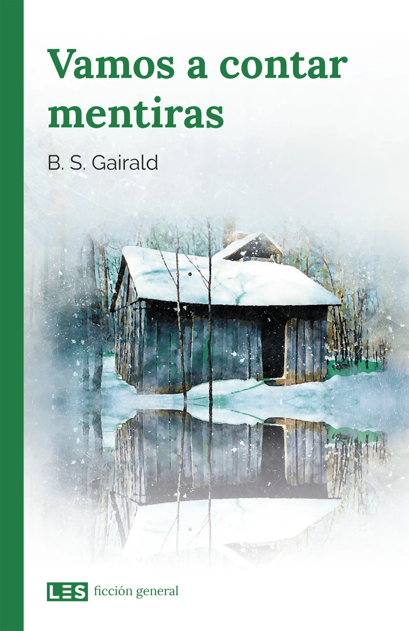 Portada: Vamos a contar mentiras