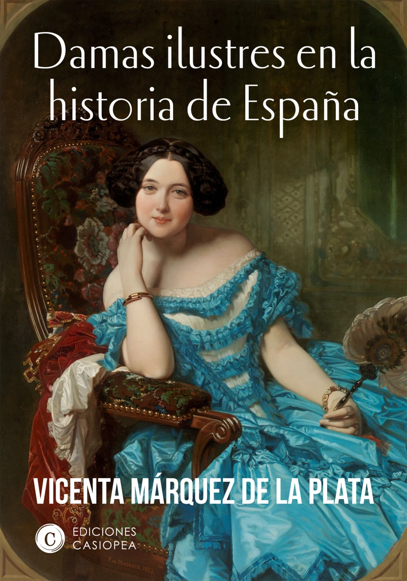 Portada: Damas ilustres en la historia de España