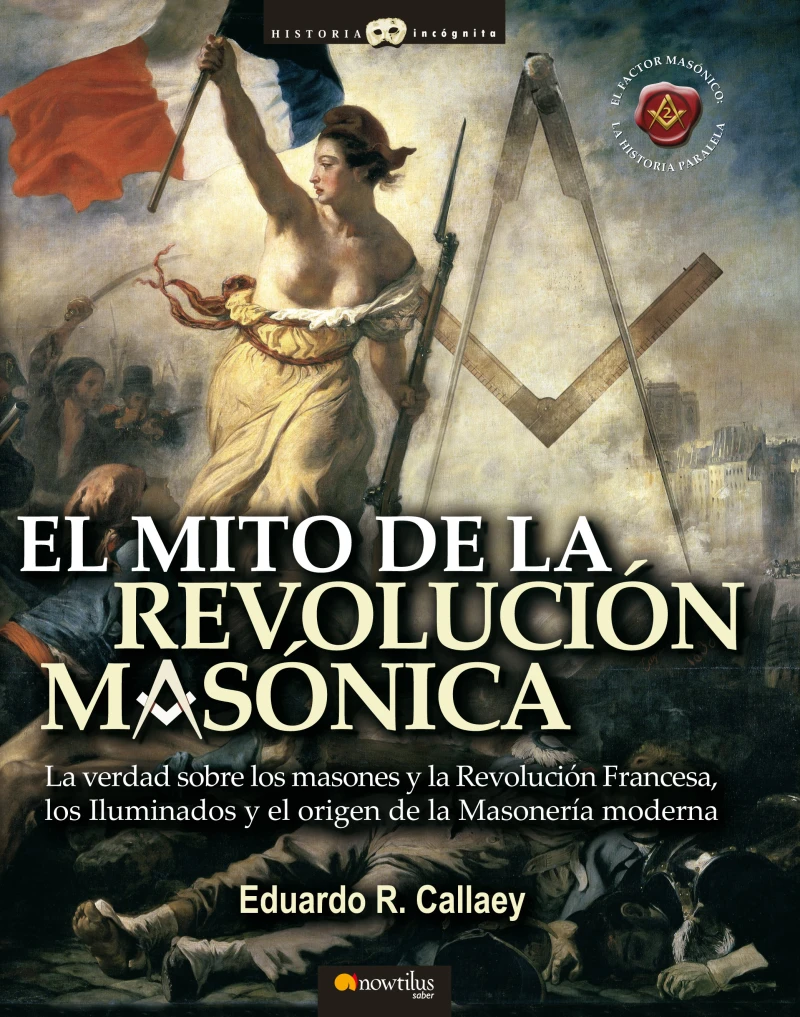Portada: El mito de la revolución masónica