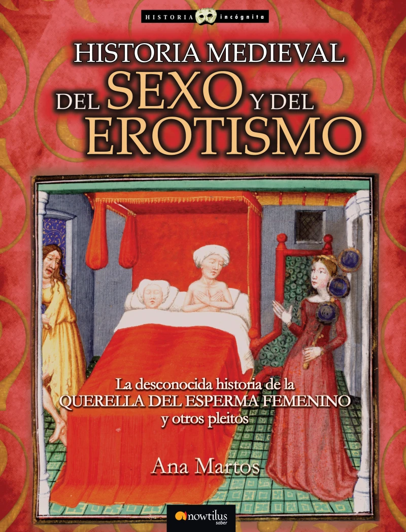 Portada: Historia medieval del sexo y del erotismo