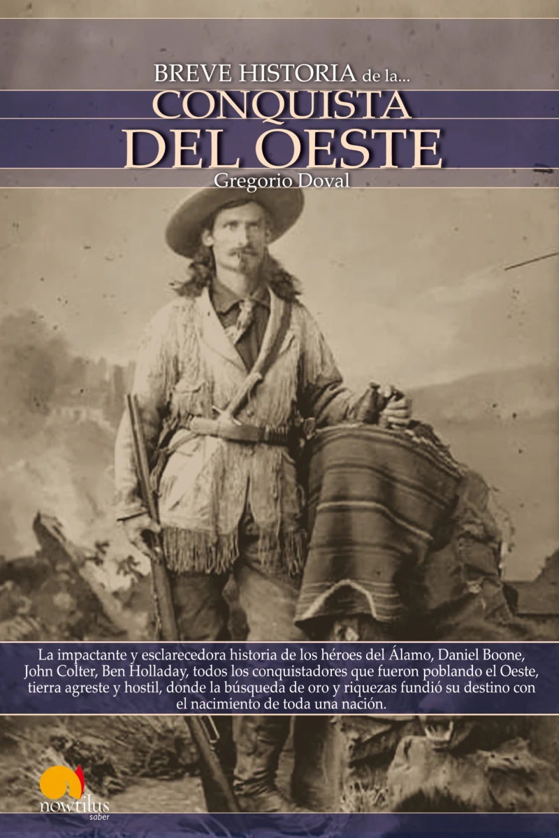 Portada: Breve historia de la Conquista del Oeste